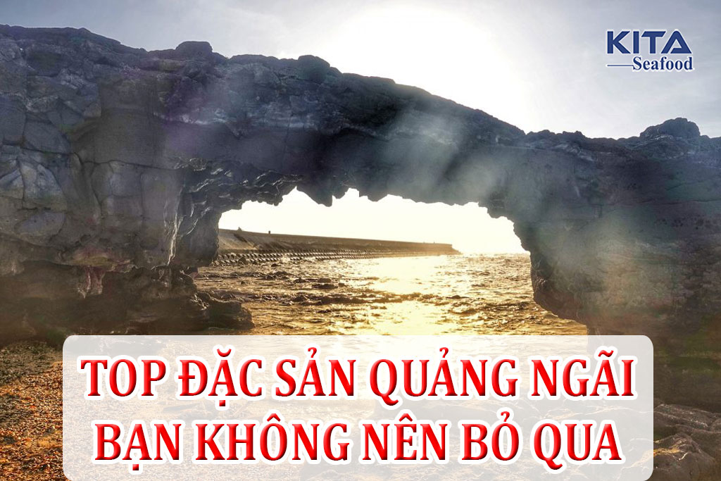 top đặc sản Quảng Ngãi