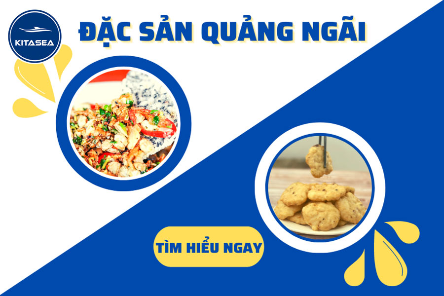 TOP 4 ĐẶC SẢN QUẢNG NGÃI TẠI TPHCM NGON TRỨ DANH